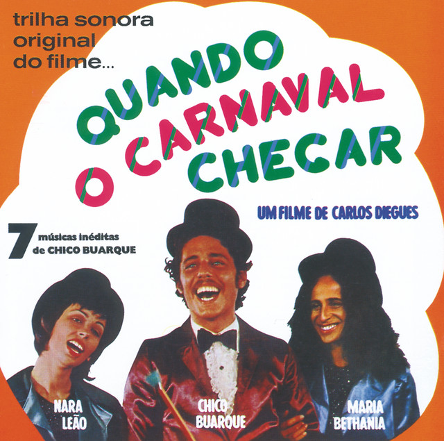 Cartaz de 'Quando o Carnaval Chegar', lançado em 1972 por Cacá Diegues