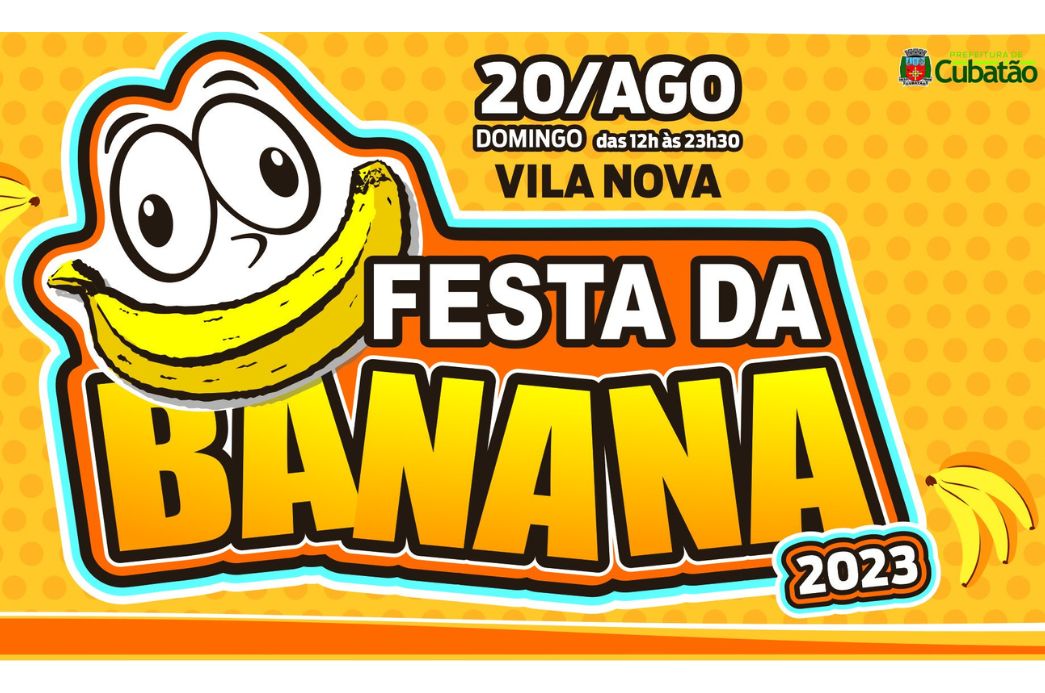 Além da Festa da Banana, as outras festividades programadas para os bairros esse ano; confira