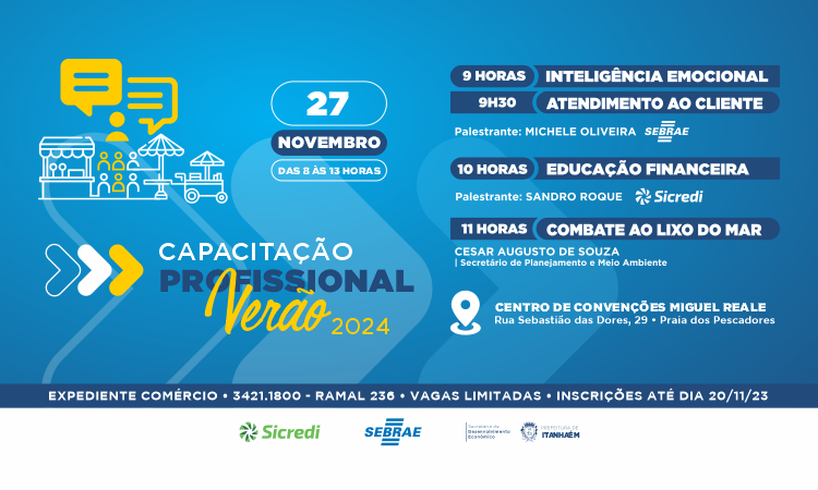 Interessados devem se inscrever no Espaço do Empreendedor, no setor de expediente do comércio